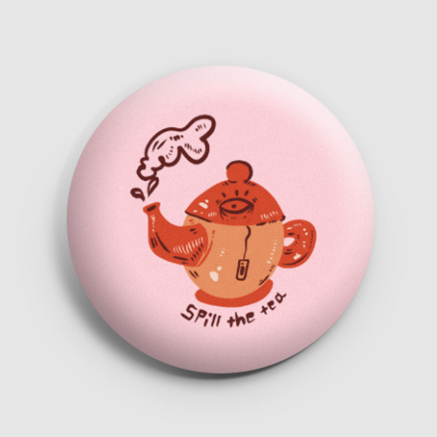 Tea pot - spill the tea pin