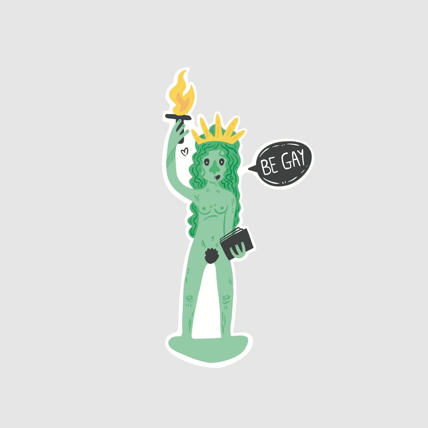Statue of liberty design - be gay sticker