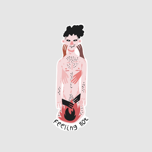 Embrace your body - Feeling hot sticker